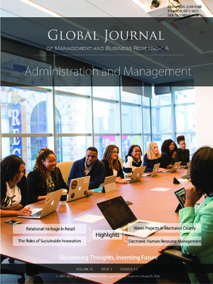 GJMBR-A Administration & Management: Volume 25 Issue A2